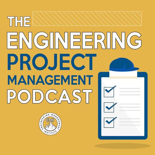 A yellow background with the words " engineering project management podcast ".